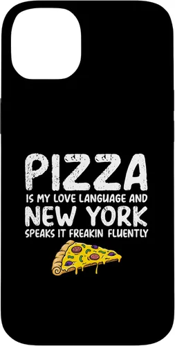 Vista 15 de iPhone 16 Pizza is my love language and New York speaks it freakin Case