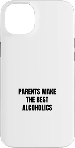 Vista 15 de iPhone 16 Parents make the best alcoholics Case