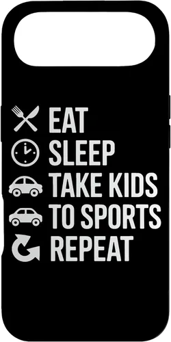 Vista 27 de Eat Sleep Take Kids to Sports Repeat Sports Parent Life Case for iPhone 17