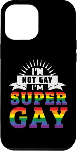Vista 25 de iPhone 16 Im Not Gay Im Super Gay LGBTQ Pride Equality Rainbow Flag Case
