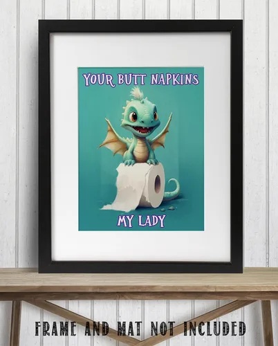 Vista 8 de Your Butt Napkins My Lady Adorable Baby Dragon Cartoon Holding a Roll of Toilet Paper - 11x14 Unframed Wall Art Print - Funny and Cute Bathroom