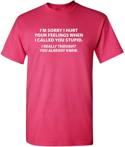 Vista 16 de Camiseta "Sorry I Called You Stupid" Camiseta sarcástica para hombres Camisetas gráficas para hombres - Camisetas gráficas sarcásticas y Negro