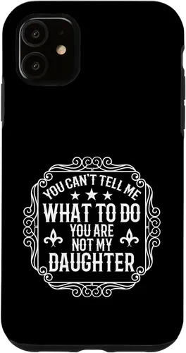 Vista 8 de You're Not My Daughters Funny Sayings for Parents Jokes Case for iPhone 16