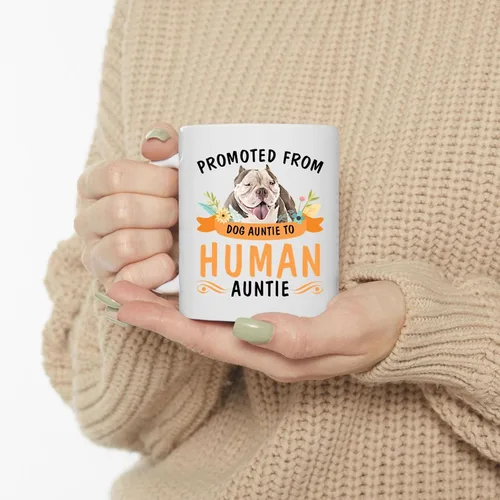 Vista 3 de Promoted from Red Nose American Bully Dog Auntie to Human Auntie Coffee Mug White Ceramic Cup 11oz