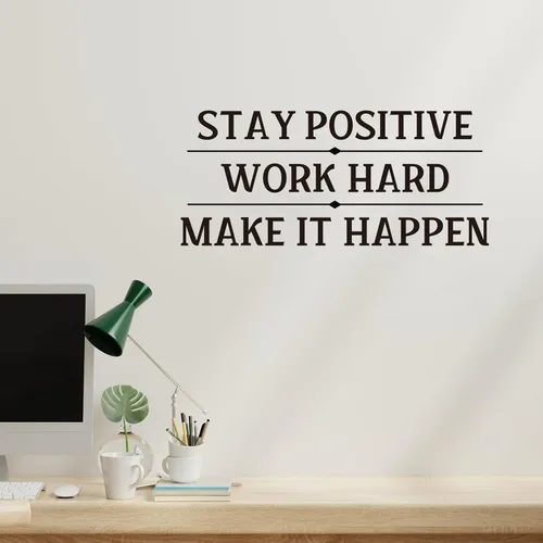 Vista 3 de Stay Positive Work Hard Make it Happen - Calcomanía de pared de vinilo con cita inspiradora para decoración de oficina y hogar