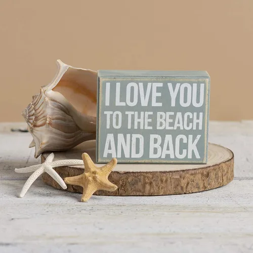 Vista 2 de Primitives by Kathy cartel con frase "I Love You to The Beach and Back