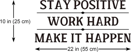 Vista 4 de Stay Positive Work Hard Make it Happen - Calcomanía de pared de vinilo con cita inspiradora para decoración de oficina y hogar