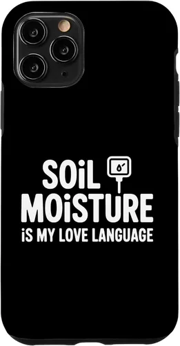 Vista 29 de Soil Moisture is My Love Language Humor Plant Case for iPhone 17