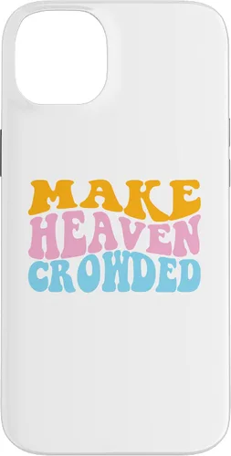 Vista 15 de Make Heaven Crowded Evangelical Christian Case for iPhone 17