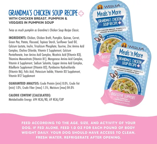 Vista 4 de Weruva Meals 'n More Alimento Húmedo Natural para Perros, Sopa de Pollo de la Abuela Más Apoyo Digestivo, Taza de 3.5oz (Paquete de 12)