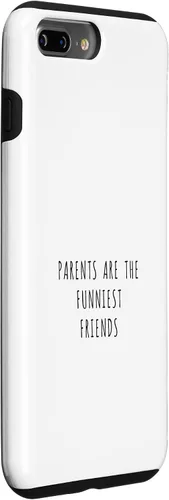 Vista 18 de iPhone 16 Parents are the funniest friends Case