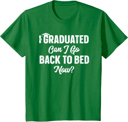 Vista 35 de Graduation Gift For Her Camiseta I Graduated Can I Go Back To Bed Now, Negro