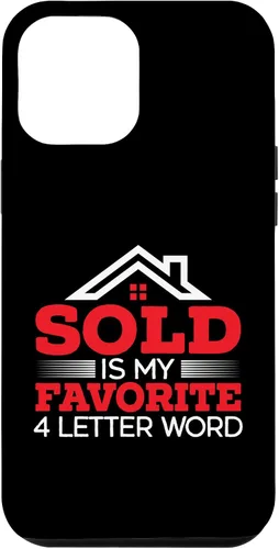 Vista 25 de iPhone 16 Sold Is My Favorite 4 Letter Word Real Estate Agent Realtor Case