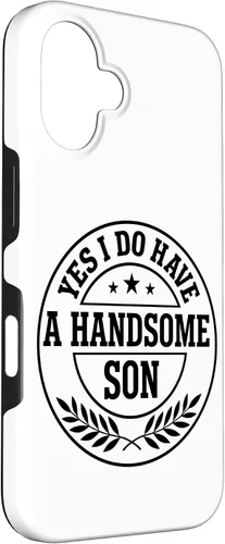 Vista 3 de Loving Parent Yes I Have A Handsome Son Emblem Case for iPhone 16