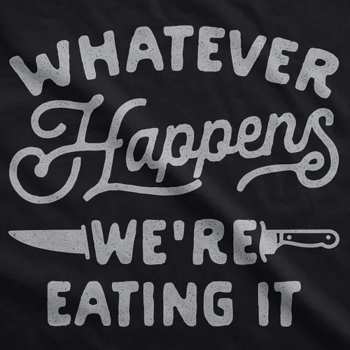 Vista 2 de Delantal de cocina Whatever Happens Were Eating It Grilling Baking Kitchen Chef Gift