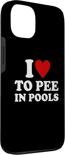 Vista 3 de iPhone 13 I Love To Pee In Pools I Heart To Pee In Pool Case