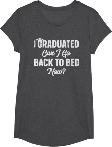 Vista 81 de Graduation Gift For Her Camiseta I Graduated Can I Go Back To Bed Now, Negro