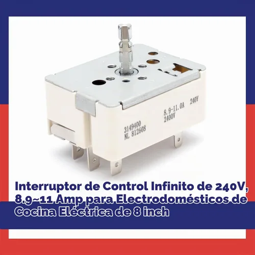Vista 4 de 3148954 3149400 - Interruptor de control infinito para Whirl-pool 8 pulgadas, interruptor de estufa eléctrica 3148953 PS336886 AP3029710 AP3095444