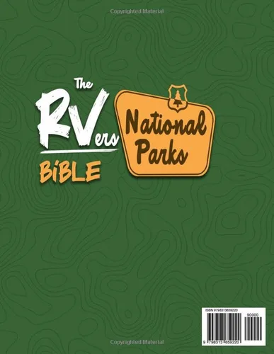 Vista 2 de The RVers National Parks Bible From Acadias Coast to Zions Cliffs A Definitive Guide to RVing in All 63 U.S. National Parks, Featuring 500+ of the