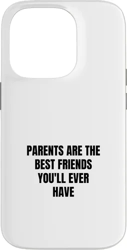 Vista 17 de iPhone 16 Parents are the best friends you'll ever have Case