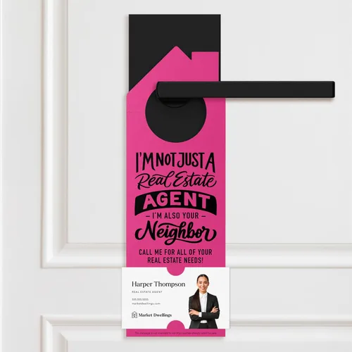 Vista 5 de I'm not just a Real Estate Agent, I'm also your Neighbor" Door Hanger 36-DH002