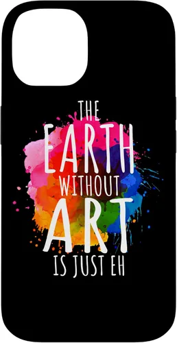 Vista 4 de Funda para iPhone 16 Earth Without Art Is Just Eh, artista de pintura, juego de palabras, arte