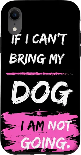 Vista 8 de iPhone 14 Funny Dog Slogan. Si no puedo traer a mi perro, no me voy. Funda