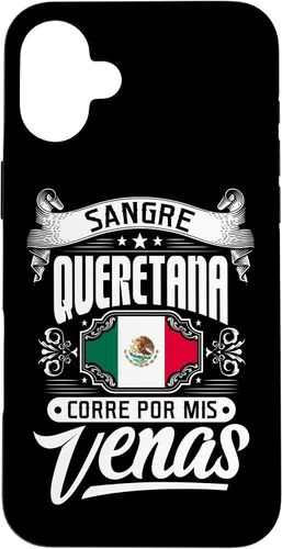 Vista 22 de iPhone 16 Sangre Queretana Corre Por Mis Venas. Case
