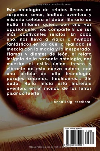 Vista 2 de Flamas y dientes de león Antología de Relatos (Spanish Edition)