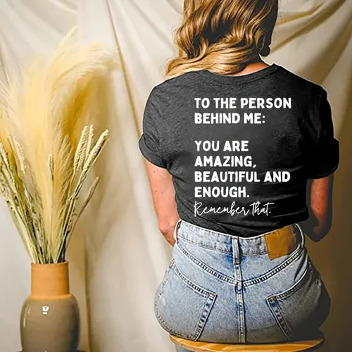Vista 3 de Camiseta con texto en inglés "You Matter to The Person Behind Me" para mujer, camiseta casual de manga corta con cuello en V, camiseta inspiradora