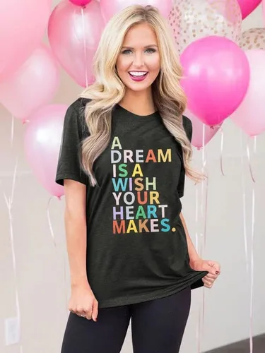 Vista 5 de A Dream is A Wish Your Heart Makes - Camiseta de manga corta con estampado de letras divertidas para mujer