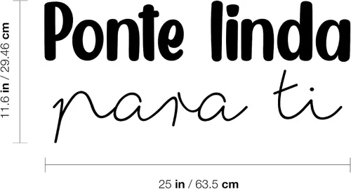 Vista 3 de Calcomanía de vinilo para pared, Ponte Linda para Ti/Get Cute for You, 11.6 x 25 pulgadas, inspiradora y encantadora calcomanía femenina con cita
