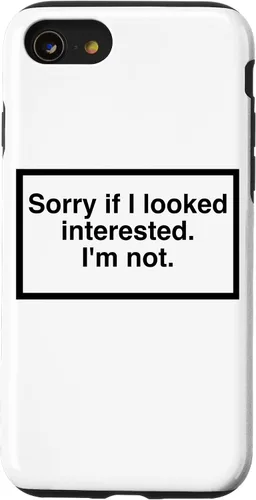Vista 18 de Sorry if I Looked Interested. I'm not. Funny Phone Mask Case for iPhone 17