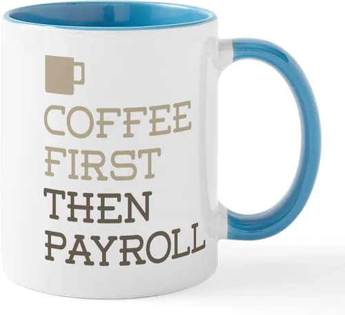 Vista 45 de CafePress Coffee Then Payroll Mugs - Taza de café de cerámica (11 oz)