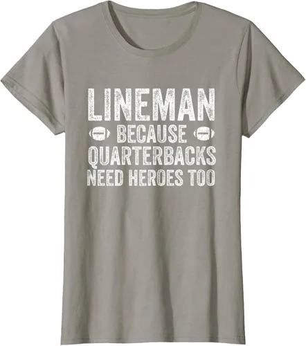 Vista 89 de Lineman Because Quarterbacks Need Heroes Camiseta de fútbol linieros S Negro