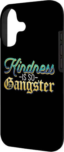 Vista 2 de Motivational Kindness is So Gangster Nice People Case for iPhone 17