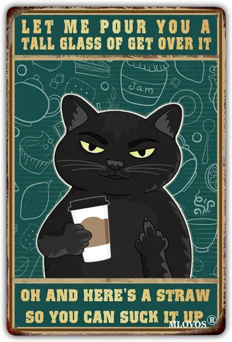 Vista 8 de Cartel de metal divertido de gato negro con texto en inglés «Let Me Pour You A Tall Glass of Get Over It»