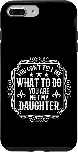 Vista 12 de You're Not My Daughters Funny Sayings for Parents Jokes Case for iPhone 16