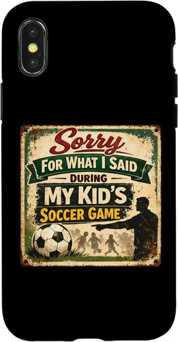 Vista 5 de Sorry for What i Said During My Kid's Soccer Game Day Parent Case for iPhone 17