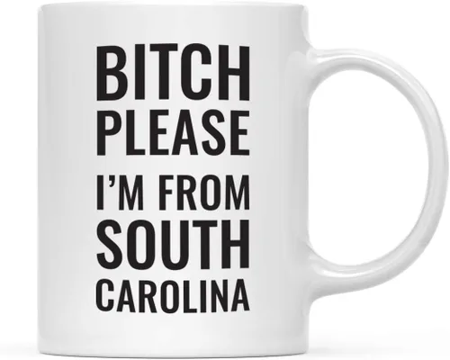 Vista 48 de Andaz Press Taza de café de 11 onzas, regalo de broma, Bitch Please I'm from Alabama, paquete de 1, incluye caja de regalo, divertidas ideas