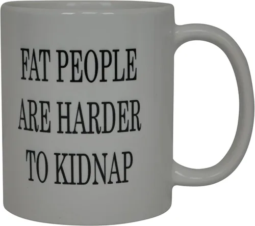 Vista 2 de Rogue River Tactical La mejor taza de café divertida Fat People Are Harder To Kidnap sarcástica novedosa taza broma gran idea de regalo