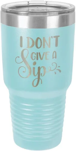 Vista 22 de Taza de viaje de acero con recubrimiento de polvo grabado con láser, con texto en inglés "I DON'T GIVE A SIP Engraved Tumbler", sin BPA