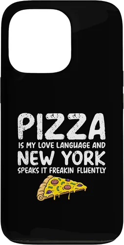 Vista 10 de iPhone 16 Pizza is my love language and New York speaks it freakin Case
