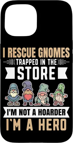 Vista 6 de Garden Lover I Rescue Gnomes Not A Hoarder A Hero Gardener Case for iPhone 17