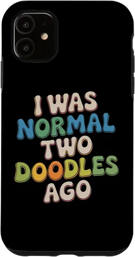 Vista 8 de Doodle Parent Humor I was Normal Two Doodles Ago Dog Owner Case for iPhone 16