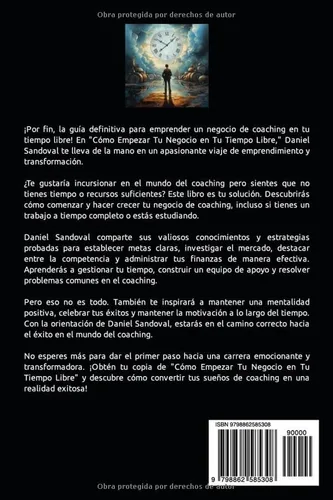 Vista 2 de Cómo Empezar Tu Negocio en Tu Tiempo Libre" Un Viaje de Emprendimiento y Transformación (Spanish Edition)