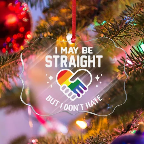 Vista 9 de Adorno acrílico de Navidad con texto en inglés "I May Be Straight But I Don't Hate LGBT, decoración de árbol de Navidad, adorno gay para árbol