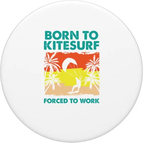 Vista 3 de Born To Kitesurf - Kiteboarding Funny Kitesurfing PopSockets Swappable PopGrip