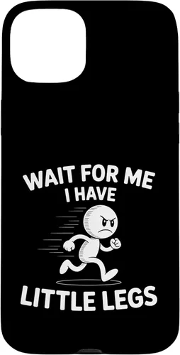 Vista 9 de Wait I Have Little Legs Funny Short Person Meme Humor Case for iPhone 17