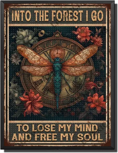 Vista 21 de LIUAXICIA Letrero de estaño vintage divertido con texto en inglés «Into The Forest I go to Lose My Mind and Free My Soul Dragonfly», letrero